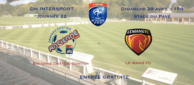 22e journée de DH Intersport: Ancienne – Le Mans FC