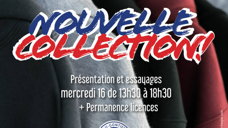 Nouveau projet, nouvelles ambitions..& Nouvelle collection – Permanences licences